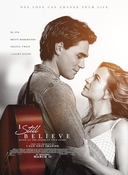 فیلم I Still Believe