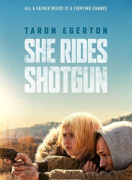 فیلم She Rides Shotgun