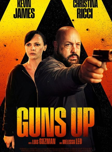 فیلم Guns Up