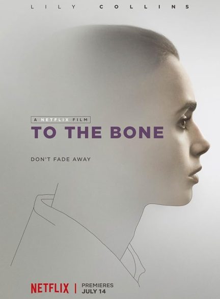 فیلم To the Bone