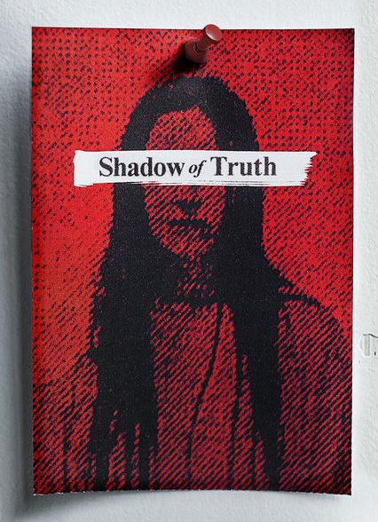 سریال  Shadow of Truth