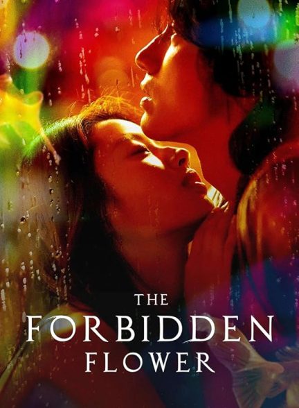 سریال  The Forbidden Flower