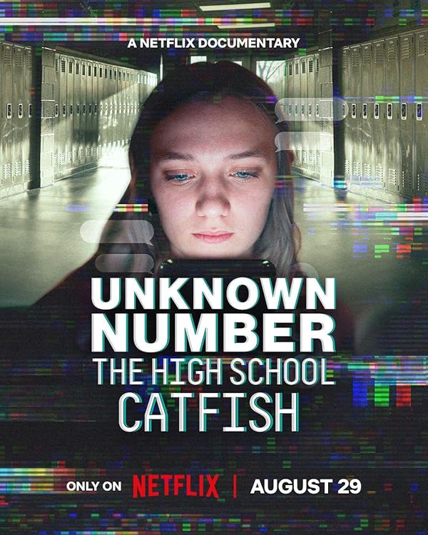 فیلم Unknown Number: The High School Catfish
