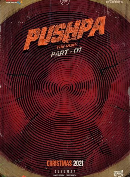 فیلم Pushpa: The Rise – Part 1