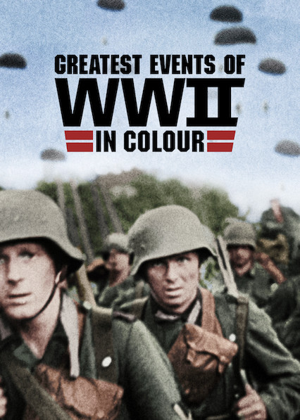 سریال  Greatest Events of WWII in Colour