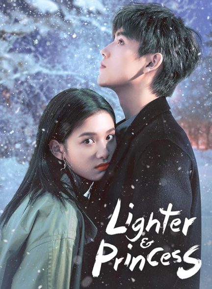 سریال  Lighter & Princess