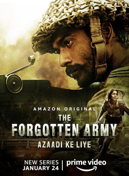 سریال  The Forgotten Army – Azaadi ke liye