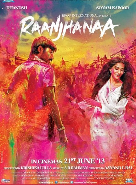 فیلم Raanjhanaa